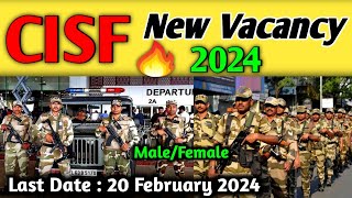 CISF New Vacancy 2024  CISF ASI New Recruitment 2024  CISF New 🔥 [upl. by Dorisa658]