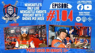 The Knighted  Ep 104 Teamlist Tuesday LIVE [upl. by Andros875]