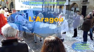 Carnaval de Limoux 2017  LAragou [upl. by Ettecul]