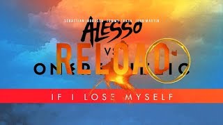 Alesso  If I Lose Myself vs Reload [upl. by Tews737]