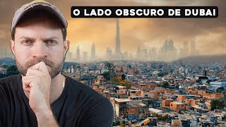 O lado obscuro de Dubai [upl. by Tirzah]