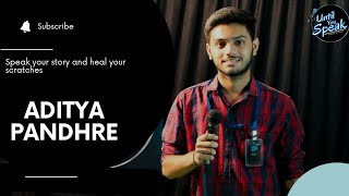 Aditya Pandhare  Poetry  Open Mic  Until You Speak  Amravati [upl. by Apps135]