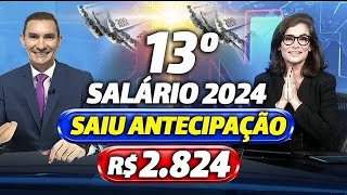 INSS 1ª PARCELA do 13º SALÁRIO para os APOSENTADOS  CALENDÁRIO INSS 2024  VEJA DATAS e VALORES [upl. by Enaelem]