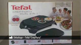 Crepiere Tefal CrepParty dual 2 en 1 Déballage par Inspiration cuisine [upl. by Enahs]