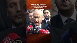 Devlet Bahçeliden Meral Akşenere çağrı Partinin başında devam etmeli shorts [upl. by Yeniar]