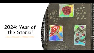 2024 Year of the Stencil  Myles Journal Stencils and glitter paste [upl. by Nannahs]