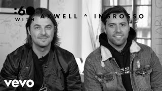 Axwell \ Ingrosso  60 With Vevo UK [upl. by Lorine]