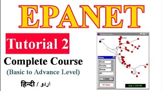 Epanet Complete Course Tutorial 2 in UrduHindi  Lecture 2  Environmental Engineering epanet [upl. by Pauiie]