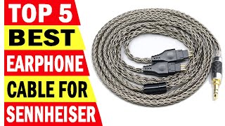 Top 5 Best Earphone Cable For Sennheiser In 2024 [upl. by Karlotte387]