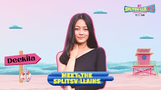 Meet the Splitsvillain Deekila Sherpa  MTV Splitsvilla X5 [upl. by Snook838]