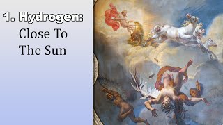 Hydrogen Close To The Sun  The Episodic Table Of Elements episode 1 [upl. by Godwin]