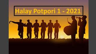 Erkan Ağa  Halay Potpori 1  2021 [upl. by Sackey]