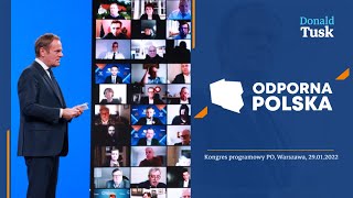 Donald Tusk  Odporna Polska Kongres Programowy PO Błonie 29012022 [upl. by Kreindler223]