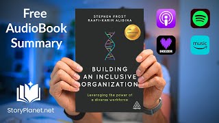 Audiobook Summary Building an Inclusive Organization English Stephen Frost and RaafiKarim Ali [upl. by Sellers]