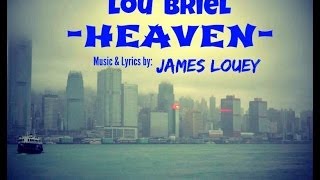 Lou Briel sings HEAVEN by James Louey [upl. by Adore]