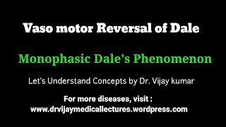 Vasomotor Reversal Of Dale Biphasic Response Of Adrenaline  Dales Principle Pharmacology Lecture [upl. by Yrreg970]