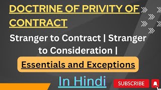 Privity of Contract  Stranger to Contract amp its Exceptions  Stranger to Consideration [upl. by Colligan]