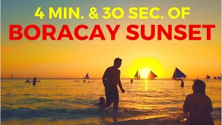 Boracay Sunset 2019  45 Minutes of Beautiful Sunset in BORACAY Philippines [upl. by Boggs]