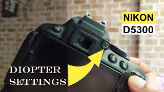 Diopter viewfinder button settings on Nikon and Canon DSLR [upl. by Arawaj]