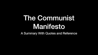 Communist Manifesto Summary With Quotes [upl. by Fern]