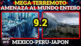 TELETSUNAMI AMENZA AL MUNDO MEGA TERREMOTO PERU JAPON MEXICO [upl. by Leipzig]