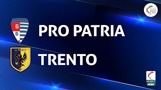 Pro Patria  Trento 02  Gli Highlights [upl. by Eiveneg]