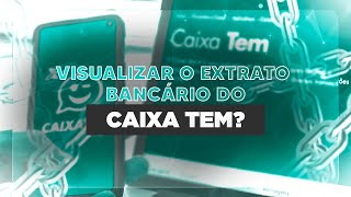 Como visualizar o extrato bancário do Caixa Tem [upl. by Docia475]