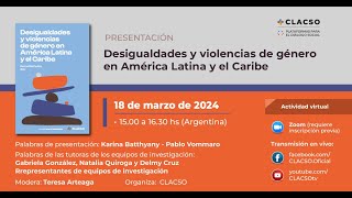 Desigualdades de género y violencias de género en América Latina y el Caribe Presentación del libro [upl. by Zoila]