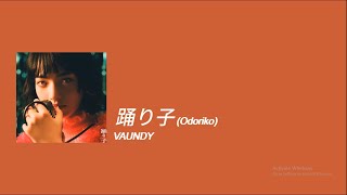 Vaundy  Odoriko 踊り子 Lyrics RomEng [upl. by Assenev]