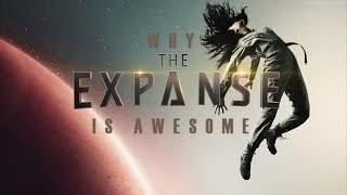 Why THE EXPANSE is AWESOME Season 3 Spoilers [upl. by Noira]