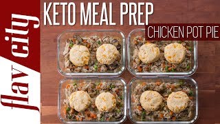 Chicken Pot Pie Meal Prep With Low Carb Keto Cheddar Biscuits [upl. by Dupre37]