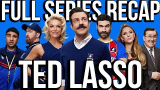 TED LASSO Full Series Recap  Season 13 Ending Explained [upl. by Kei237]