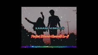 Kaifi Khalil  Kahani Suno 20 perfect slowed Revereb lofi shadow Dream slowed [upl. by Gnap]