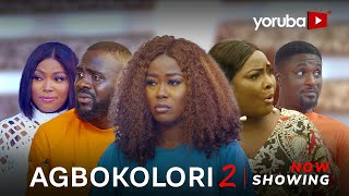 Agbokolori 2 Latest Yoruba Movie 2023 Drama Juliet Jatto Ronke Odusanya Bakare Zainab Jamiu Azeez [upl. by Vonnie63]