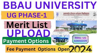 BBAU PHASE 1 MERIT LIST RELEASE 2024PAYMENT OPTIONS OPENSeatUG Admission Process [upl. by Chaves]