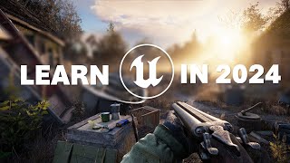 The Best Way To Learn Unreal Engine In 2024 [upl. by Cappello]