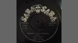 Tabora Jazz Band  Kabwela Sina Kitanda Zilipendwa 1970s [upl. by Namilus]