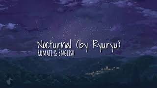 Hatsune Miku  Nocturnal by ryuryu Romaji  English Translation [upl. by Adnal]