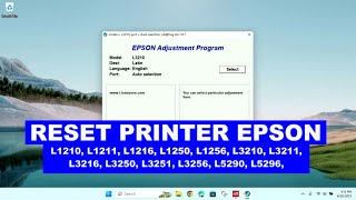 Reset printer epson L1210 L1211 L1216 L1250 L1256 L3210 L3211 L3216 L3250 L3251 L3256 L52 [upl. by Sihtam]