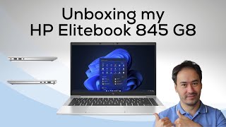 HP ELITEBOOK 845 G8 Unboxing laptop with AMD Ryzen 5 Pro 5650U [upl. by Ltney]