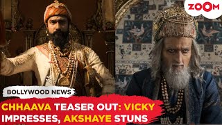 Chhaava Teaser OUT Vicky Kaushal WINS hearts as Sambhaji Maharaj Akshaye Khannas role STUNS fans [upl. by Eical]