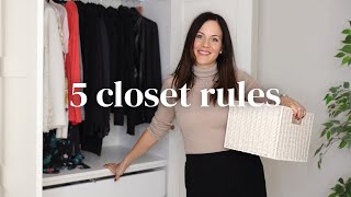 How To ORGANIZE Your Closet Like A PRO 5 Minimalist Rules Of Closet Organization [upl. by Fuhrman624]