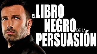 😲 EL LIBRO NEGRO DE LA PERSUASIÓN ▶ Las 23 REGLAS para PERSUADIR a CUALQUIER PERSONA RESUMEN [upl. by Robison]