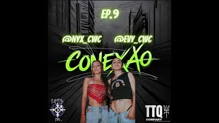 Ep 9  Resenha part nyxcwc evycwc [upl. by Drucy]