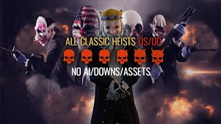 PAYDAY 2  Classic Heists DSOD Solo No AIDownsAssets [upl. by Ardnued6]