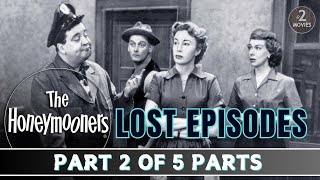 The Honeymooners Lost Episodes Part 2 of 5  Full Episodes jackiegleason classiccomedy [upl. by Kaia724]