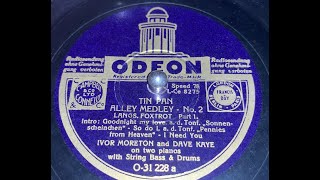 TIN PAN ALLEY MEDLEY No21  Ivor Moreton amp Dave Kaye  HMV 202A [upl. by Grefer]