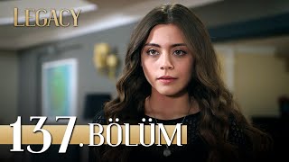 Emanet 137 Bölüm  Legacy Episode 137 [upl. by Allekram]