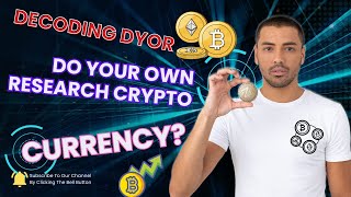 Decoding DYOR  A Guide to do your own Research in crypto world [upl. by Rosco]