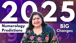 2025 NUMEROLOGY PREDICTIONS  BIG CHANGES COMING [upl. by Georgy]